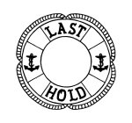 LAST HOLD