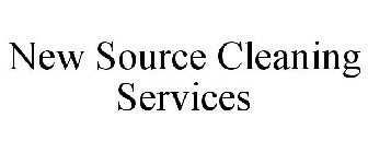 NEW SOURCE CLEANING SERVICES