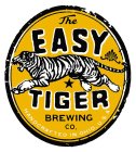 THE EASY TIGER BREWING CO. HANDCRAFTED IN OHIO USA