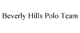 BEVERLY HILLS POLO TEAM