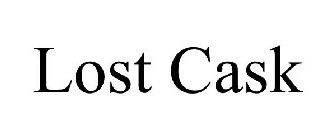 LOST CASK