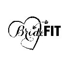 BRIDEFIT