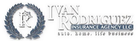 I R IVAN RODRIGUEZ INSURANCE AGENCY LLC. AUTO. HOME. LIFE BUSINESS