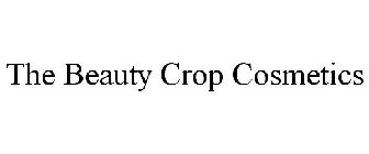 THE BEAUTY CROP COSMETICS