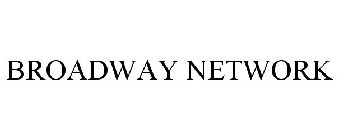 BROADWAY NETWORK