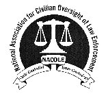 NATIONAL ASSOCIATION FOR CIVILIAN OVERSIGHT OF LAW ENFORCEMENT NACOLE QUIS CUSTODIET IPSOS CUSTODES?