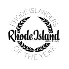 RHODE ISLAND MONTHLY RHODE ISLANDERS OF THE YEAR