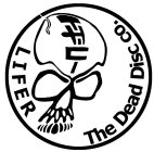 THE DEAD DISC CO. LIFER THC