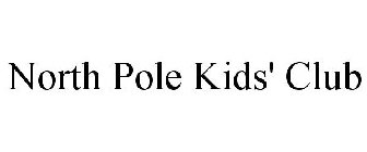 NORTH POLE KIDS' CLUB