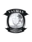 VALMAS THE CARIBBEAN'S BEST CREMAS