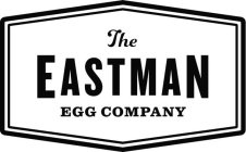 THE EASTMAN EGG COMPANY