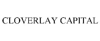 CLOVERLAY CAPITAL