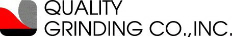 QUALITY GRINDING CO., INC.