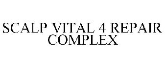 SCALP VITAL 4 REPAIR COMPLEX