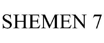 SHEMEN 7