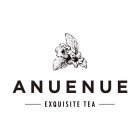 ANUENUE EXQUISITE TEA