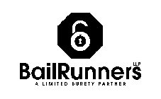 BAIL RUNNERS LLP A LIMITED SURETY PARTNER