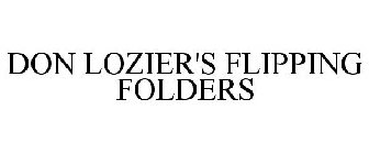 DON LOZIER'S FLIPPING FOLDERS