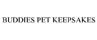 BUDDIES PET KEEPSAKES