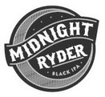 MIDNIGHT RYDER BLACK IPA