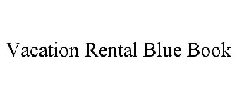 VACATION RENTAL BLUE BOOK