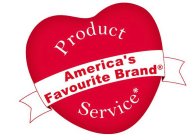 AMERICA'S FAVORITE BRAND PRODUCT SERVICE