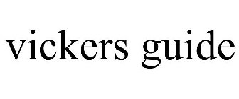 VICKERS GUIDE