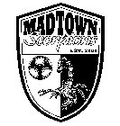 MADTOWN SCORPIONS EST. 2003