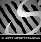 S AL-REEF MEDITERRANEAN