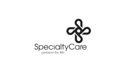 SPECIALTYCARE PARTNERS FOR LIFE