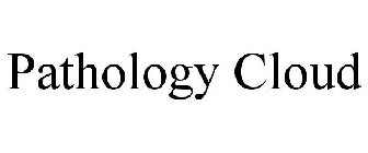 PATHOLOGY CLOUD