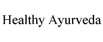 HEALTHY AYURVEDA