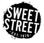 SWEET STREET EST. 1979