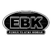 EBK POWER TO STAY MOBILE