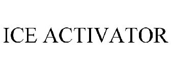 ICE ACTIVATOR