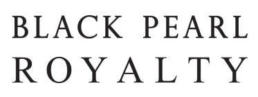 BLACK PEARL ROYALTY