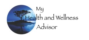 MY HEALTH AND WELLNESS ADVISOR