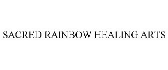 SACRED RAINBOW HEALING ARTS