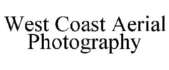 WEST COAST AERIAL PHOTOGRAPHY