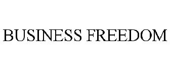 BUSINESS FREEDOM