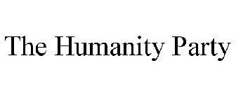 THE HUMANITY PARTY