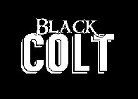 BLACK COLT