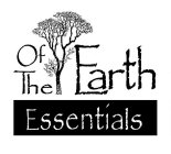 OF THE EARTH ESSENTIALS