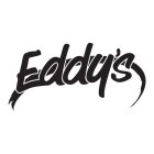 EDDY'S