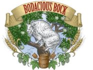 BODACIOUS BOCK