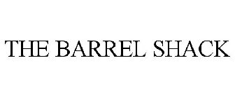 THE BARREL SHACK
