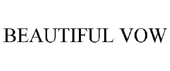 BEAUTIFUL VOW