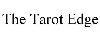 THE TAROT EDGE