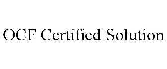 OCF CERTIFIED SOLUTION