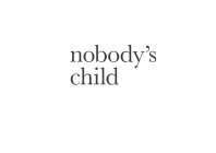 NOBODY'S CHILD